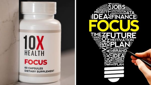 Maximize Your Mental Clarity with the 10x Health Focus Supplement