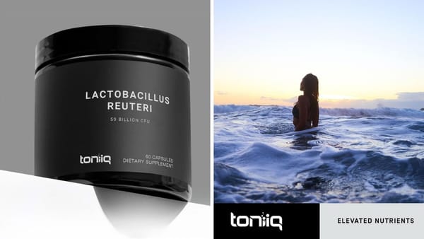 Toniiq Lactobacillus Reuteri Probiotic: The Ultimate Guide to Understanding Why This Is a Must-Have